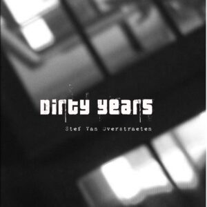Dirty Years